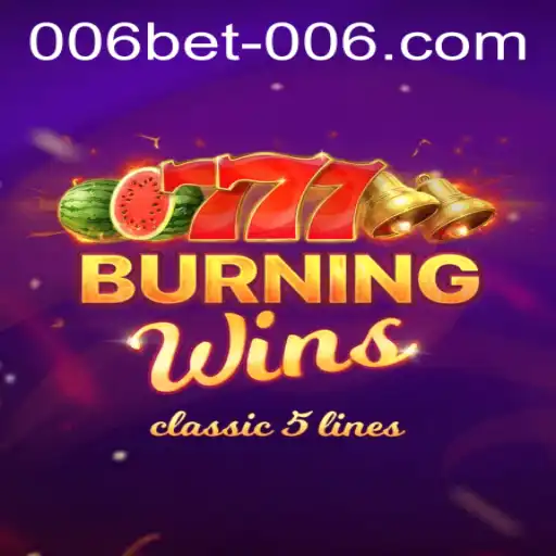 Exploring the Thrilling World of BurningWins and 006bet PH Login