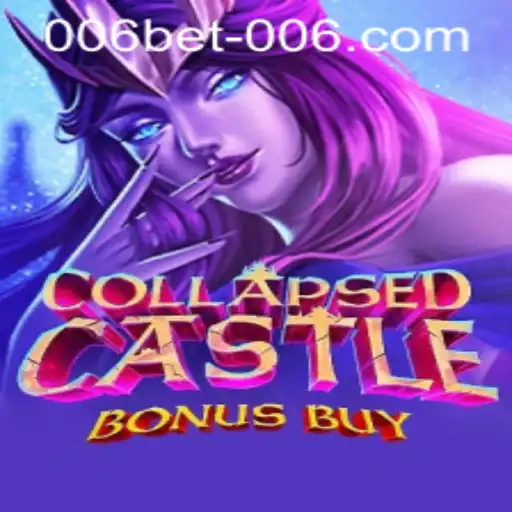 Explore the Thrilling World of CollapsedCastleBonusBuy with 006bet PH Login