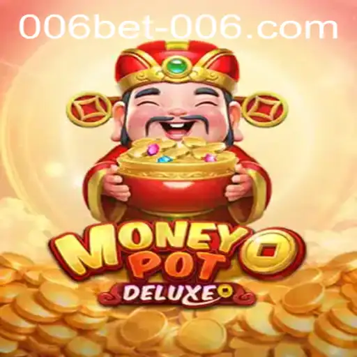 Exploring MoneyPotDELUXE and 006bet PH Login: A Comprehensive Guide