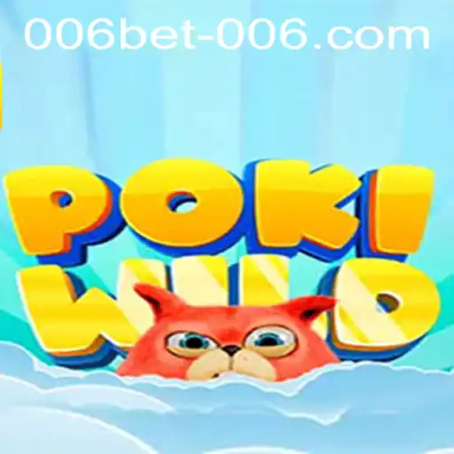 Discover the Excitement of PokiWild and 006bet PH Login