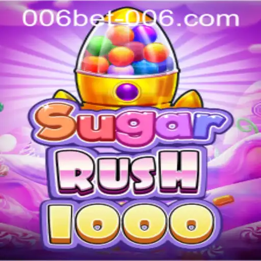 Explore the Sweet World of SugarRush1000 and 006bet PH Login